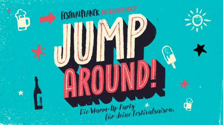 Jump Around! - Die Warm-Up-Party für deine Festivalsaison