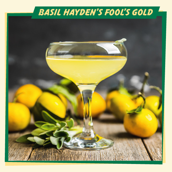 Basil Hayden’s Fool’s Gold
