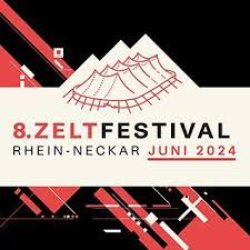 Zeltfestival Rhein Neckar 2024